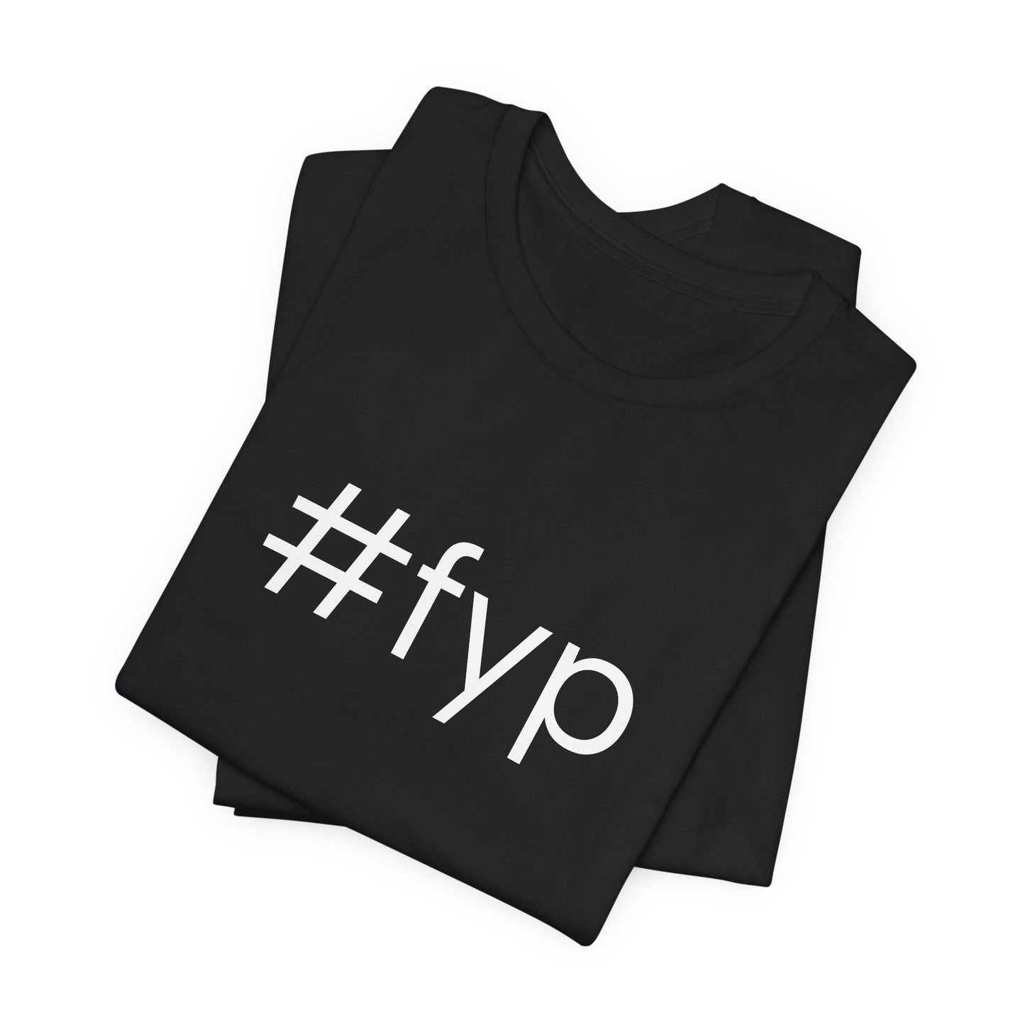 #fyp Unisex High End Cotton Short Sleeve Tee