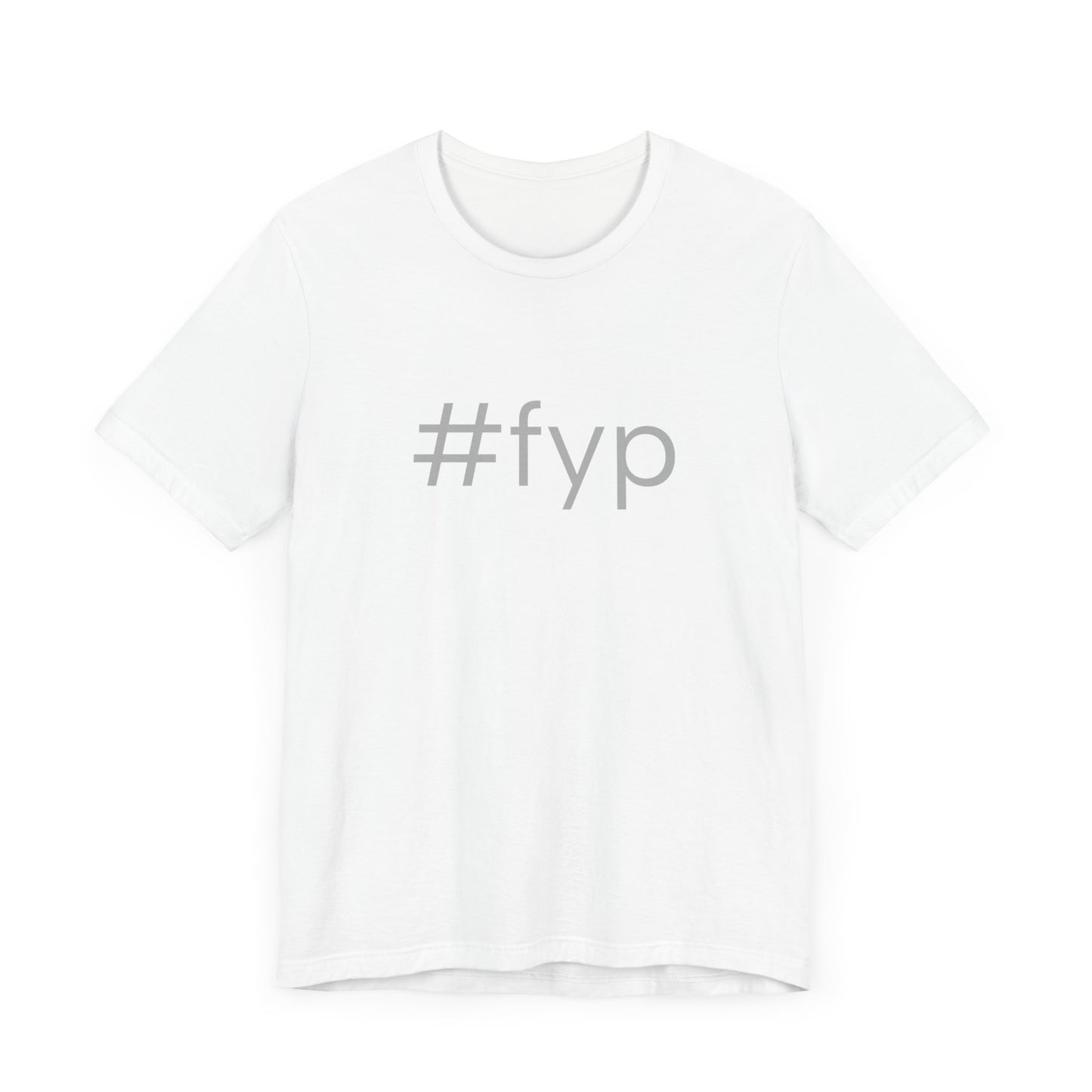 #fyp Unisex High End Cotton Short Sleeve Tee
