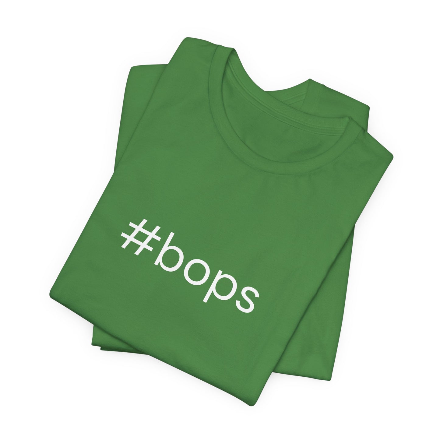 #bops Unisex High End Cotton Short Sleeve Tee