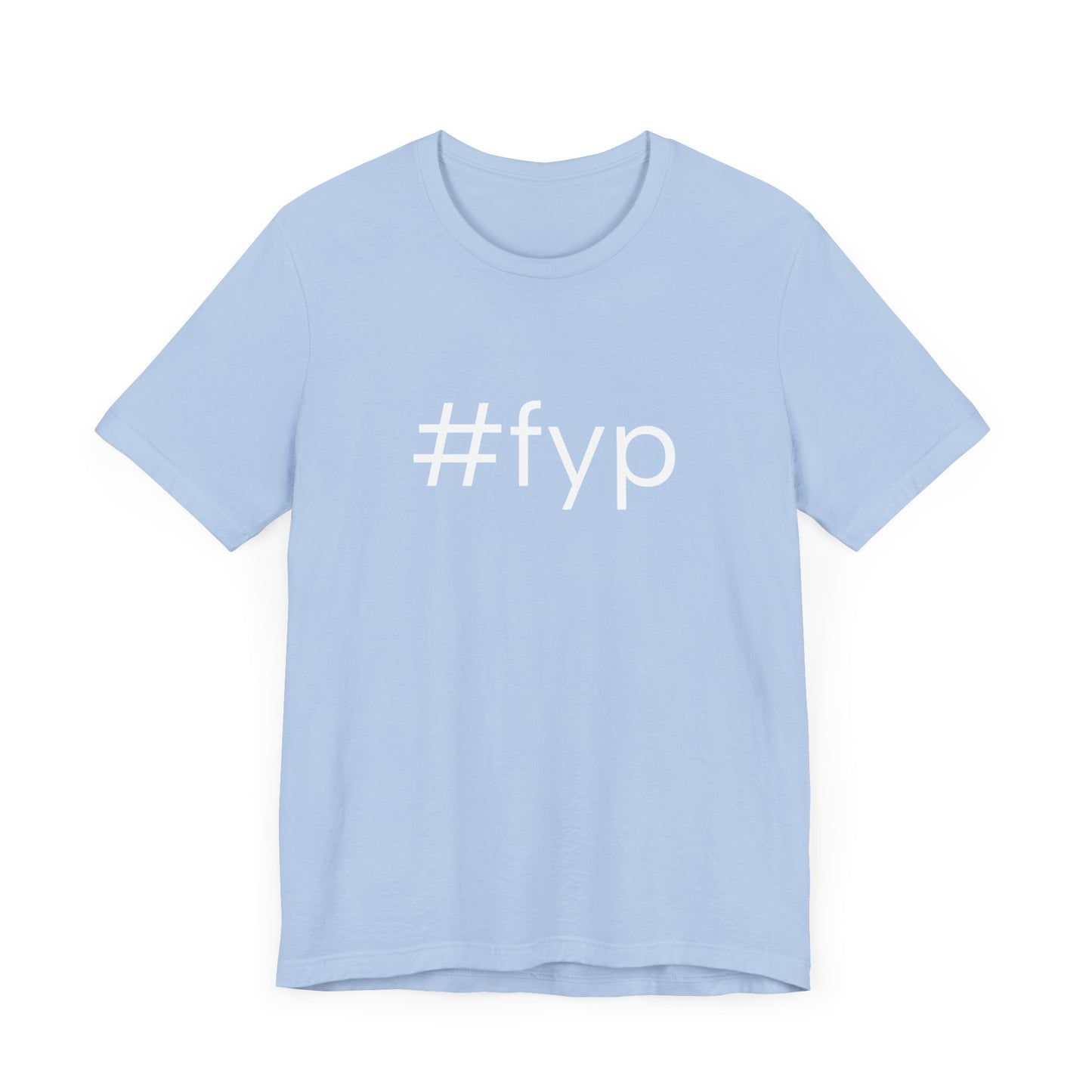 #fyp Unisex High End Cotton Short Sleeve Tee