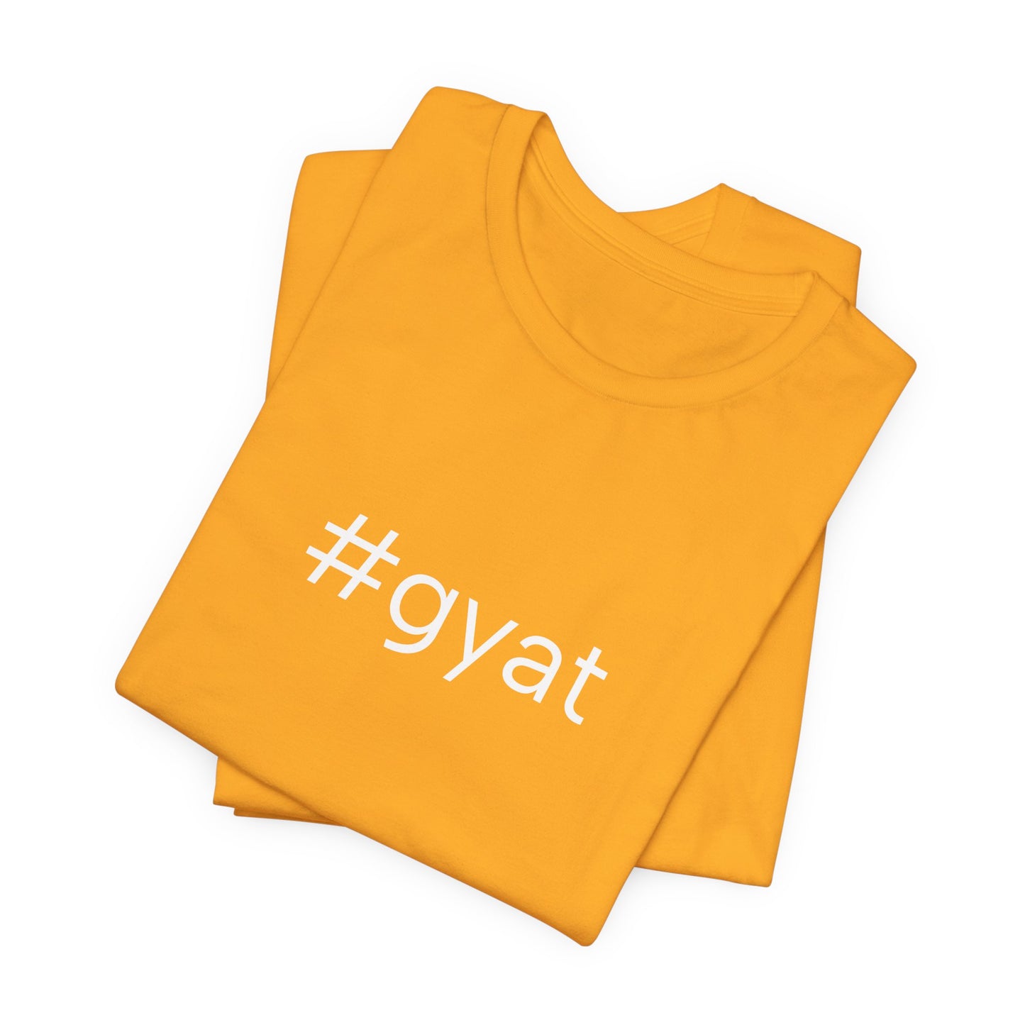 #gyat Unisex High End Cotton Short Sleeve Tee