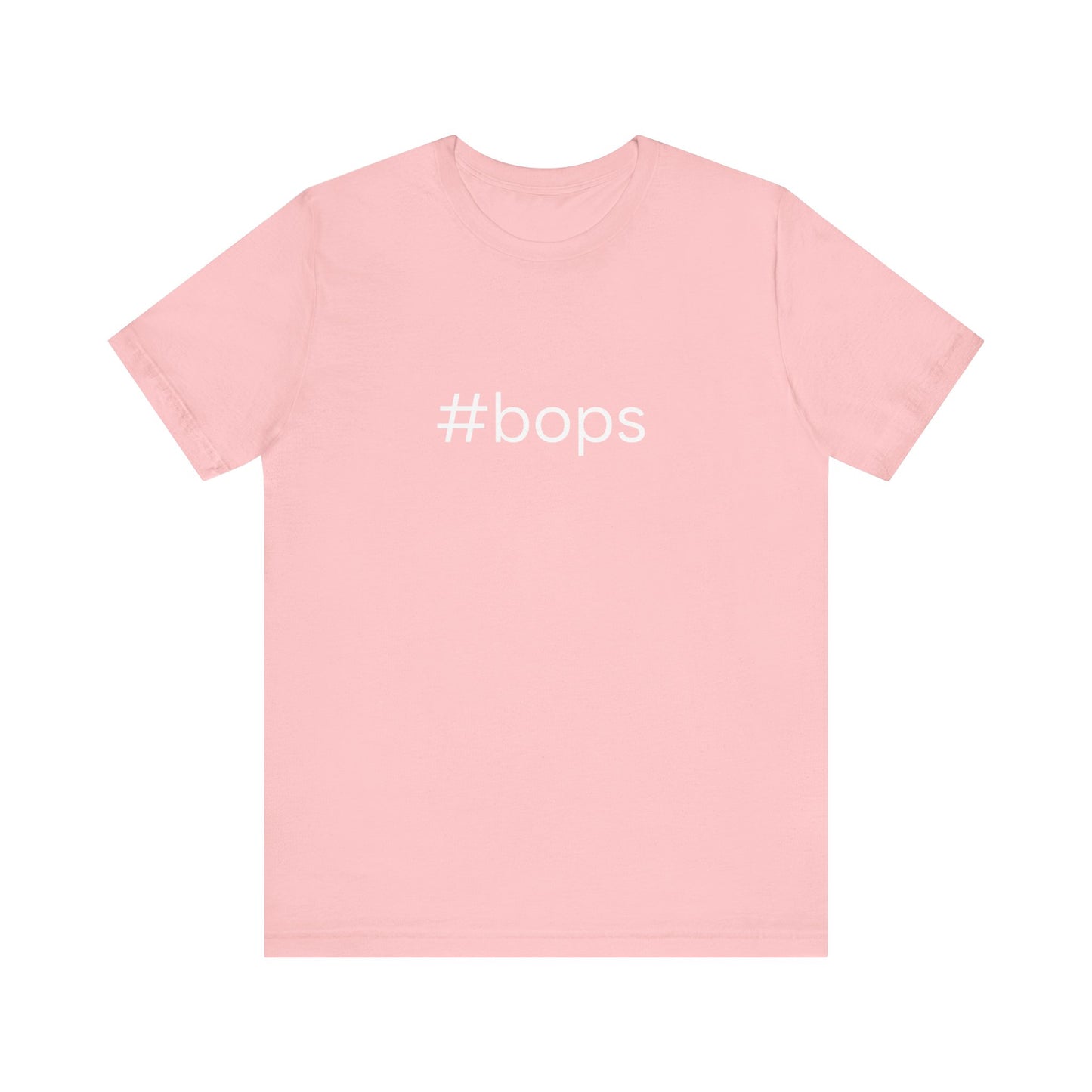 #bops Unisex High End Cotton Short Sleeve Tee